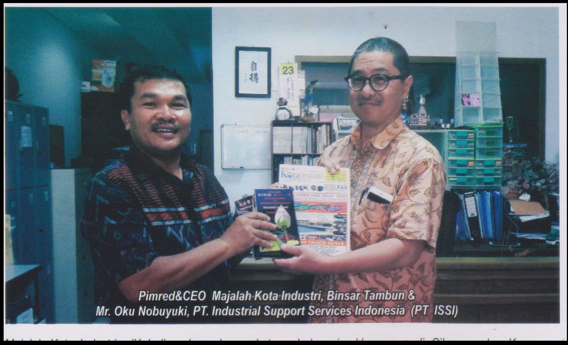 Pimred & CEO Majalah Kota Industri, Binsar Tambun bersama Mr. Oku Nobuyuki (PT ISSI)